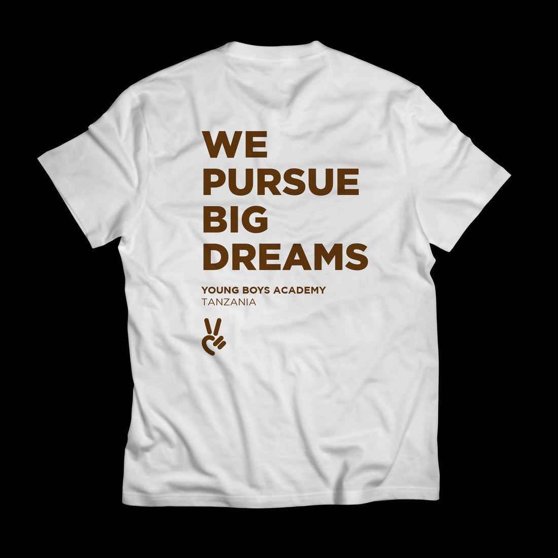 T-shirt - We pursue big dreams