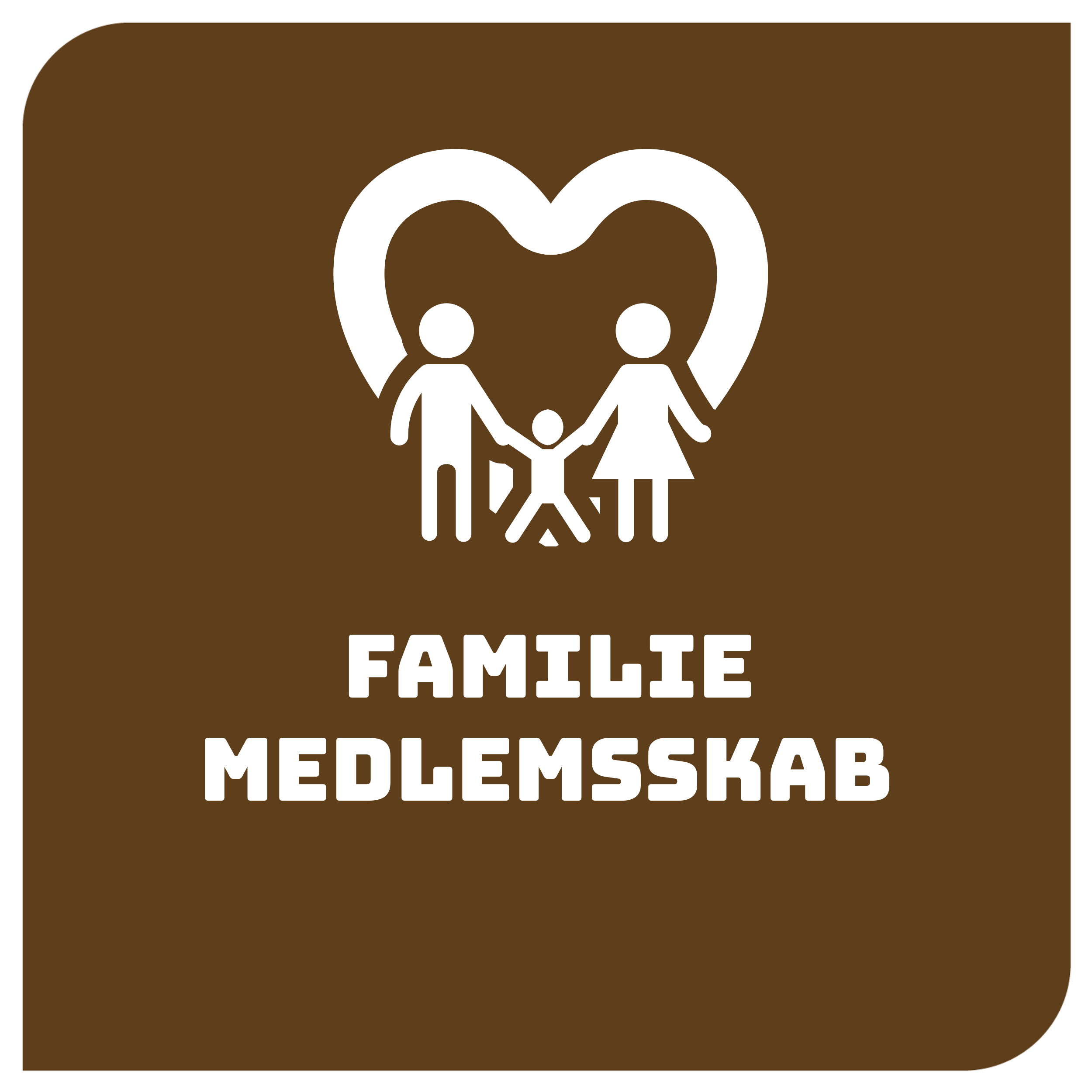 FAMILIE Medlemsskab
